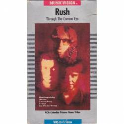 Rush : Through the Camera Eye